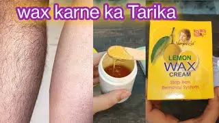 wax karna ka Tarika /How to do lemon wax with strips |Wax karne ka Sahi Tarika