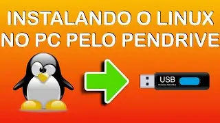 Como instalar o Linux pelo Pendrive em menos de 5 minutos!