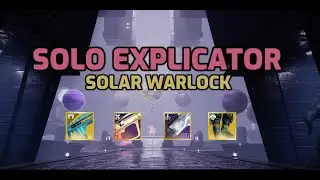 Solo Explicator - Season of the Wish - Destiny 2