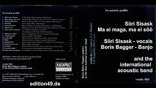 Ma ei maga ma ei söö Siiri Sisask vocals Boris Bagger Banjo Guitar international acoustic band