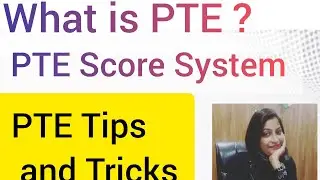 what is PTE | Score system of PTE |Tips Tricks  #pte  #tipspte #intro  #scorespte #tips_and_tricks