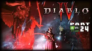 DIABLO IV | FULL GAME | PART 24 | RTX 4090 | PC 4K/144 |