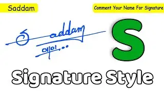 ✔️ Saddam Name Signature Style Request Done