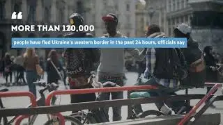 More than 120,000 people have fled Ukraine's