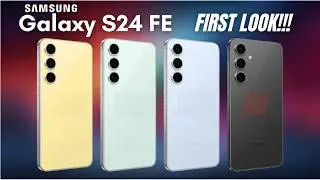 Samsung Galaxy S24 FE - Official First Look!