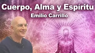 Alma, Cuerpo y Mente - Emilio Carrillo