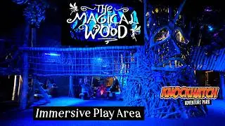 Knockhatch Adventure Park. New Attraction 2024. The Magical Wood Immersive Play Area
