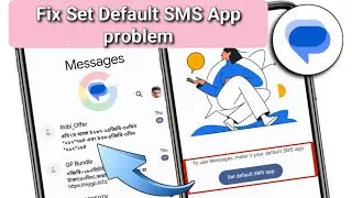 To Use Messages Make It Your Default Sms App | Set Default Sms App Problem..