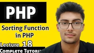 PHP Array Sorting Function Tutorial in Hindi | PHP Array Function | 