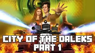 Who Reviews plays | City of the Daleks | Part 1