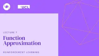 DeepMind x UCL RL Lecture Series - Function Approximation [7/13]