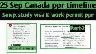 25 September Canada  ppr timeline today | Sowp, study visa, work permit and sowp ppr timeline today