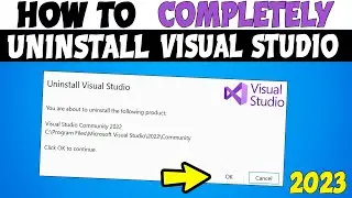 How to Uninstall Visual Studio 2022, 2019, 2017 from Window 10 or 11| how to completely delete vs