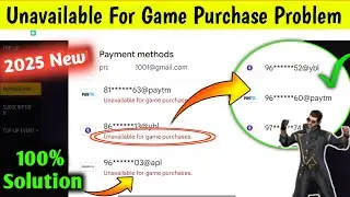 Free fire Unavailable for game purchases Problem 100% Fix✅ | free fire top up problem