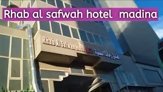 Rhab al safwah hotel  madin