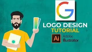 LOGO DESIGN TUTORIAL | HOW TO DESIGN LOGO OF GOOGLE IN ADOBE ILLUSTRATOR