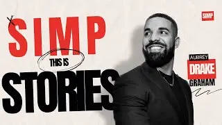 Simp Stories: The Downfall Of Drake & Rihanna's Relationship
