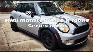 Mini Maintenance & Mods- Series Intro
