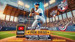 Mateo ￼ Villanueva Starting pitcher of underclass all American games
