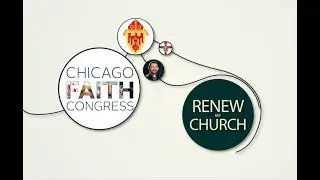 Chicago Faith Congress 2018