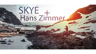 Isle of Skye + Hans Zimmer - Topic