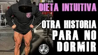 DIETA INTUITIVA; OTRA HISTORIA PARA NO DORMIR