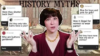 My Favorite History Myths Debunked