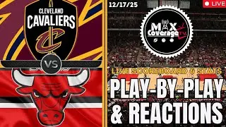 🔴LIVE - Cleveland Cavaliers vs Chicago Bulls - Play-By-Play & Reactions (12/17/25)