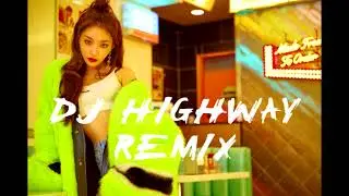 청하 _ Roller Coaster || DJ HIGHWAY REMIX