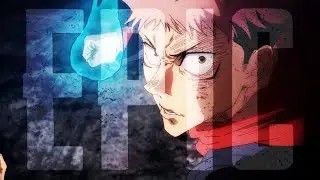 Epic - Jujutsu Kaisen - Edit/AMV