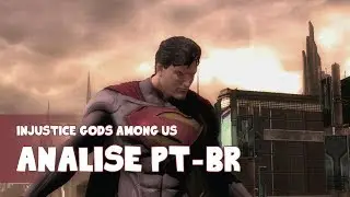 INJUSTICE: GODS AMONG US - Análise em Português BR