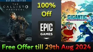 Limited Time Sale 100% OFF | The Callisto Protocol & Gigantic: Rampage Edition | Claim For Free