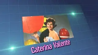 Caterina Valente - Vem só   (Ven solo)