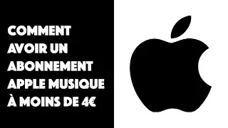 Comment avoir un abonnement Apple Musique à moins de 4€