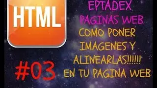 03 Como insertar Imagenes en tu Pagina web - HTML