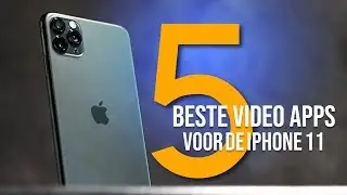 5 Beste VIDEO Apps voor de iPhone 11!