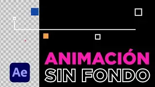 Exportar con fondo transparente en After Effects
