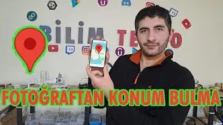 Fotoğraftan Konum Nasıl Bulunur (Resimden Adres ve Konum Bulma )