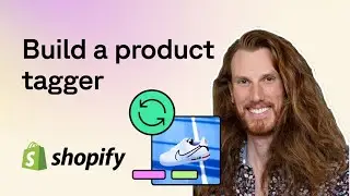 Build an automated Shopify product tagger in under 20 minutes