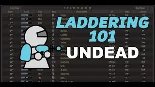 Warcraft 3 - Laddering 101 - Undead