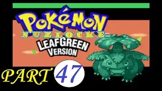 Pokemon Leaf green (Nuzlocke) Part.47. Spooky mansion