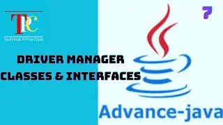 Tutorial-7:DriverManager class & Interfaces | Statement & Prepare Statement in Java