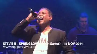 Stevie B - Spring Love (Live in Santos) 15 Nov 2014 - www.equiperevival.com.br