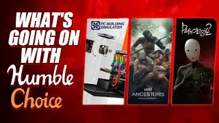 What's going on with Humble Choice and Humble Bundle?  - Success turns to trouble