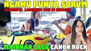 Ngaku Yang Punya Showroom | Ceweknya Minta Dinikahin Pas Main Lagu CANON ROCK