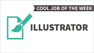 Cool Job of the Week: Illustrator