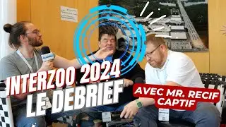 Interzoo 2024 : Debrief avec Hervé de Mr Récif Captif