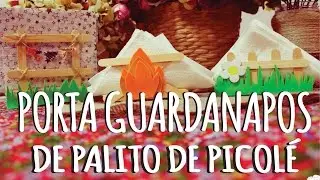DIY - 3 Modelos de Porta Guardanapo de palito de picolé!