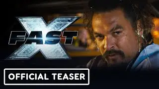 FAST X - Official Teaser Trailer (2023) Vin Diesel, Jason Momoa, Brie Larson, Tyrese Gibson