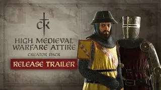 Crusader Kings III Creator Pack: High Medieval Warfare Attire Release Trailer